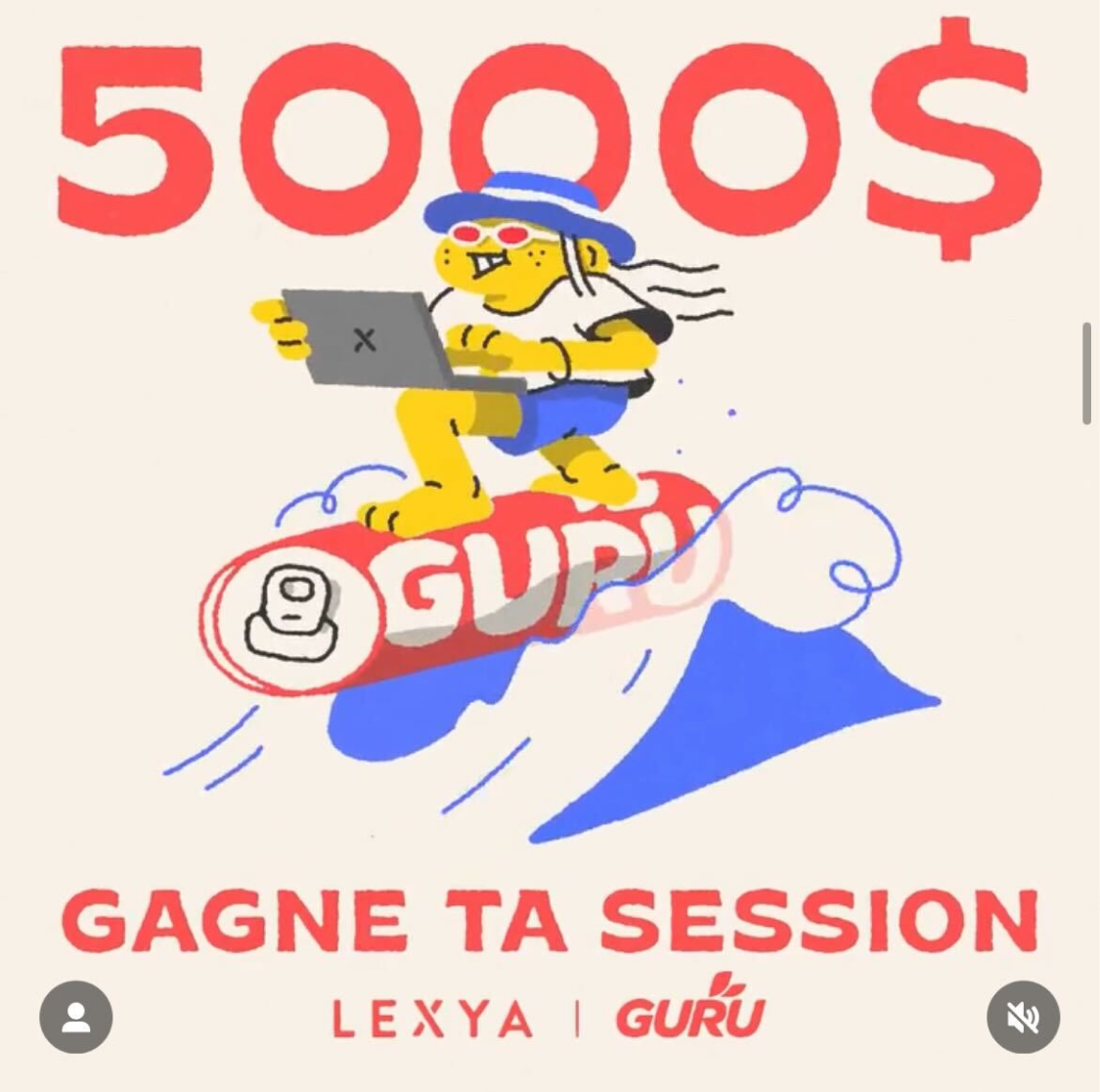 5000$ Gagne ta session